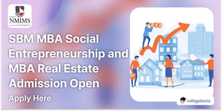 SBM NMIMS MBA Part-Time Social Entrepreneurship and MBA in Real Estate Admission 2024 Open; Apply Here